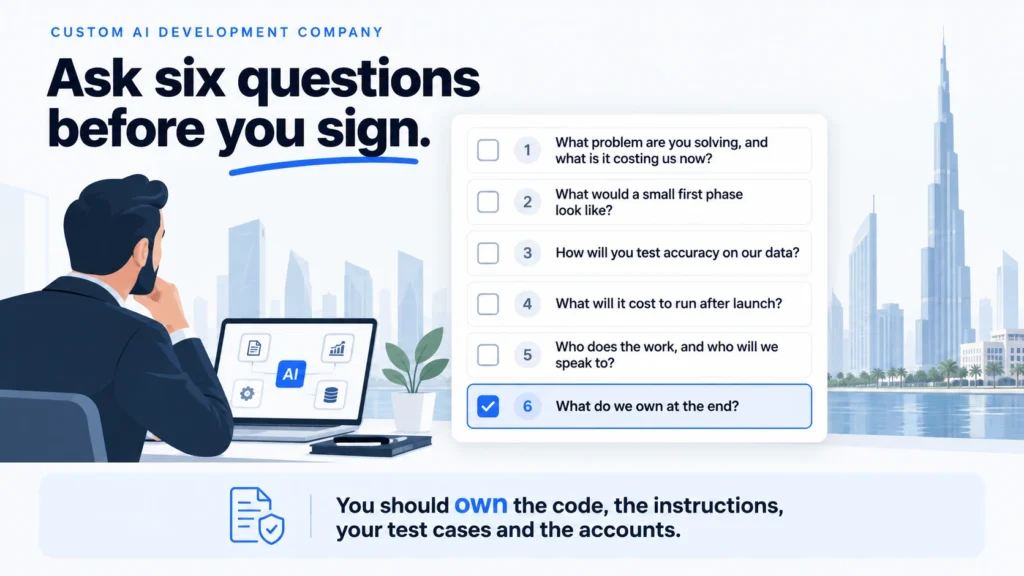 Custom AI development company: six questions to ask before you sign